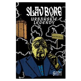 Slav Borg: Urbańskie legendy [PREORDER]
