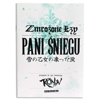 Zmrożone Łzy Pani Śniegu - dodatek do Rōnina